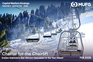 MUFG Chatter for the Chairlift