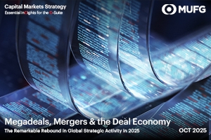 Megadeals Mergers and The Deal Economy